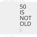 50isnotold.com