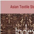 asiantextilestudies.com asiantextilestudies.com