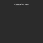 bubbletoys.eu bubbletoys.eu