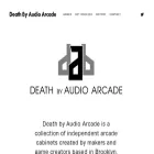 deathbyaudioarcade.com