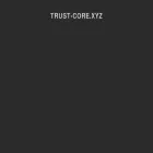 trust-core.xyz