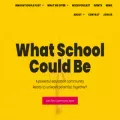 whatschoolcouldbe.org